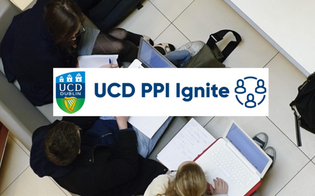 News Headline: Launch of Public Patient Involvement (PPI) Ignite Network @ UCD